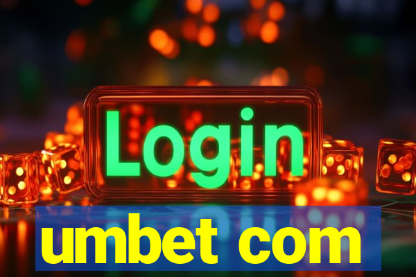 umbet com